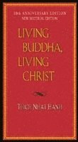 Living Buddha Living Christ Thich Nhat Hanh Häftad 9781594482397