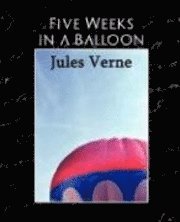 jules verne Five Weeks in a Balloon