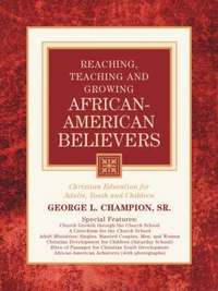 Reaching, Teaching and Growing African-American Believers (hftad)