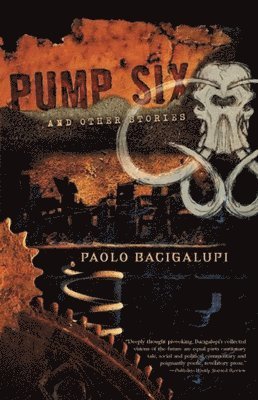 Pump Six and Other Stories (hftad)