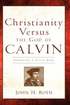 Christianity Versus the God of Calvin