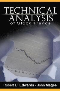 Technical Analysis of Stock Trends by Robert D. Edwards and John Magee (inbunden)