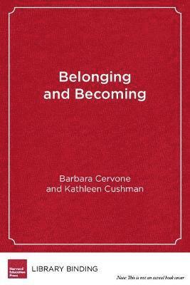 Belonging and Becoming (inbunden)