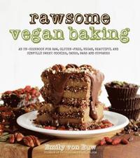 Rawsome Vegan Baking (hftad)