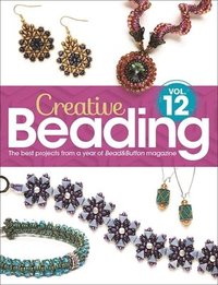 Creative Beading Vol. 12 (inbunden)