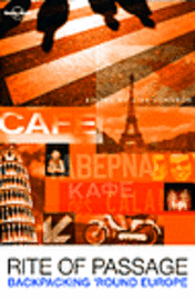 Europe Europe, A Rite Of Passage