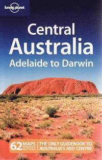 Austalia Central Australia - Adelaide to Darwin