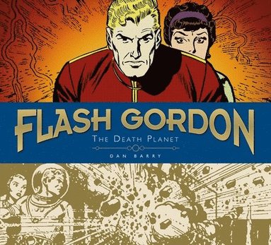 Flash Gordon Sundays: Volume 1 The Death Planet (inbunden)