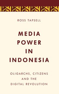 Media Power in Indonesia (inbunden)