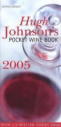 hem o hush�ll Hugh Johnson's Pocket Wine Book 2005