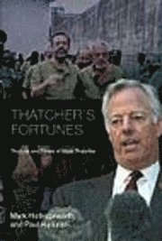 Thatcher's Fortunes (inbunden)