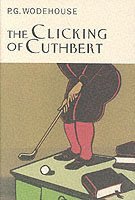 The Clicking Of Cuthbert (inbunden)