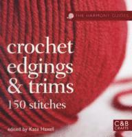 The Harmony Guides: Crochet Edgings & Trims (hftad)