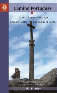 A Pilgrim's Guide to the Camino Portugues (hftad)