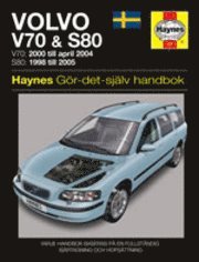 Volvo V70 & S80 : G&ouml;r-det-sj&auml;lv handbok