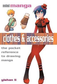 Mini Manga: Clothes & Accessories (hftad)