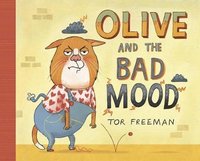 Olive and the Bad Mood (hftad)