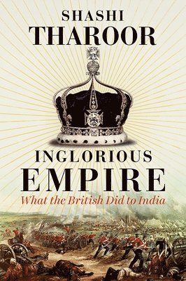 Inglorious Empire (inbunden)