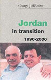  george joffe Jordan In Transition, 1900-2000