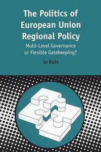 Politics of European Union Regional Policy (hftad)
