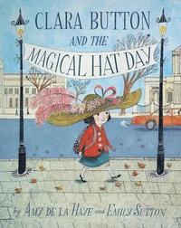 Clara Button & the Magical Hat Day (hftad)