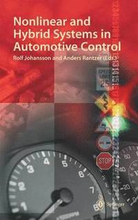 Nonlinear and Hybrid Systems in Automotive Control (inbunden)