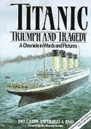 Titanic: Triumph And Tragedy