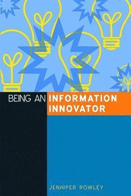 Being an Information Innovator (hftad)