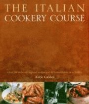 The Italian Cookery Course (inbunden)