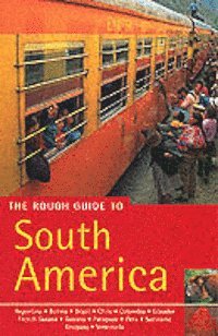South america Rough Guide To South America