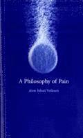 A Philosophy of Pain (hftad)