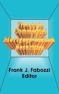  fabozzi Trends in Commercial Mortgage-Backed Securities