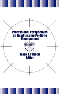  frank j fabozzi Professional Perspectives on Fixed Income Portfolio Management: v. 2