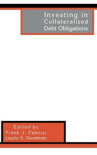  frank j fabozzi Investing in Collateralized Debt Obligations