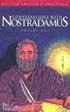Conversations with Nostradamus:  Volume 1