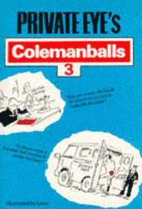humor 'Private Eye's' Colemanballs
