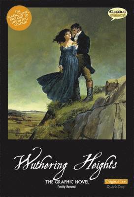 Wuthering Heights the Graphic Novel Original Text (hftad)