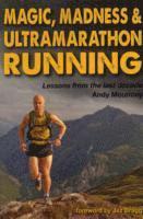 Magic, Madness & Ultramarathon Running (hftad)