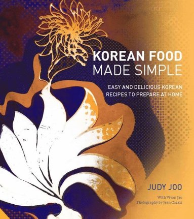 Korean Food Made Simple (e-bok)
