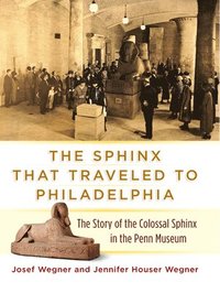 The Sphinx That Traveled to Philadelphia  9781934536766_200x_the-sphinx-that-traveled-to-philadelphia