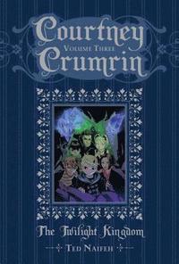 Courtney Crumrin Volume 3: The Twilight Kingdom (inbunden)