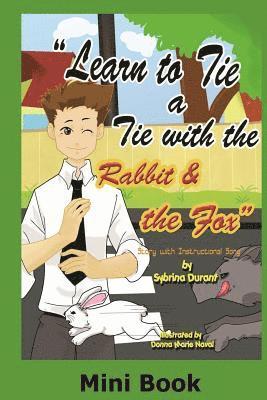 Learn To Tie A Tie With The Rabbit And The Fox - Mini Book (hftad)