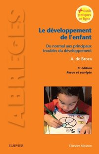 Le D Veloppement De L Enfant Ebok Alain De Broca