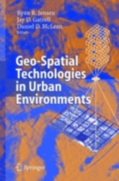 Geo-Spatial Technologies in Urban Environments (e-bok)