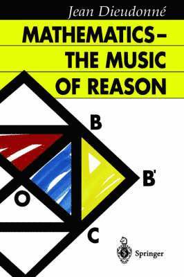 Mathematics  The Music of Reason (inbunden)