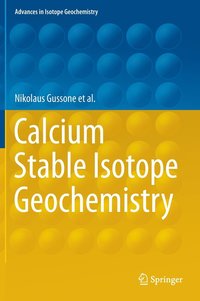 Calcium Stable Isotope Geochemistry (inbunden)