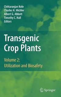 Transgenic Crop Plants (inbunden)