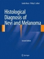 Histological Diagnosis of Nevi and Melanoma (inbunden)