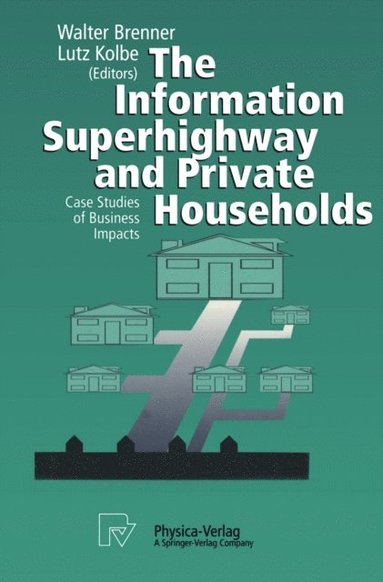 Information Superhighway and Private Households (e-bok)