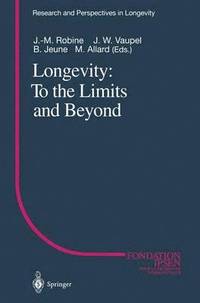 Longevity: To the Limits and Beyond (hftad)
